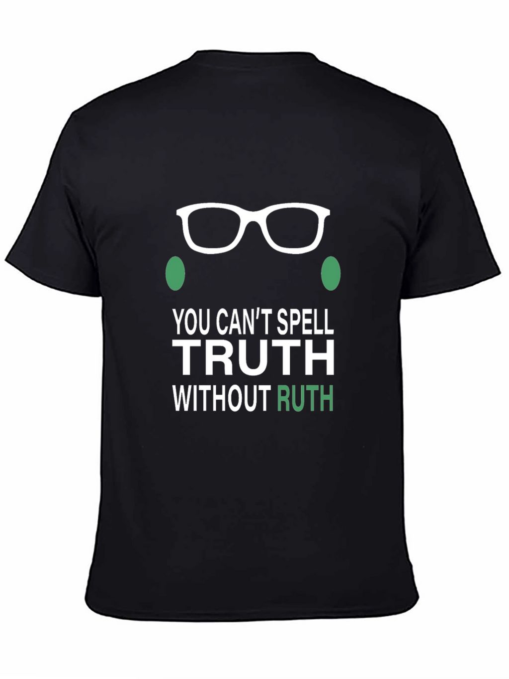 Ruth Bader Ginsburg RBG Truth T-Shirt