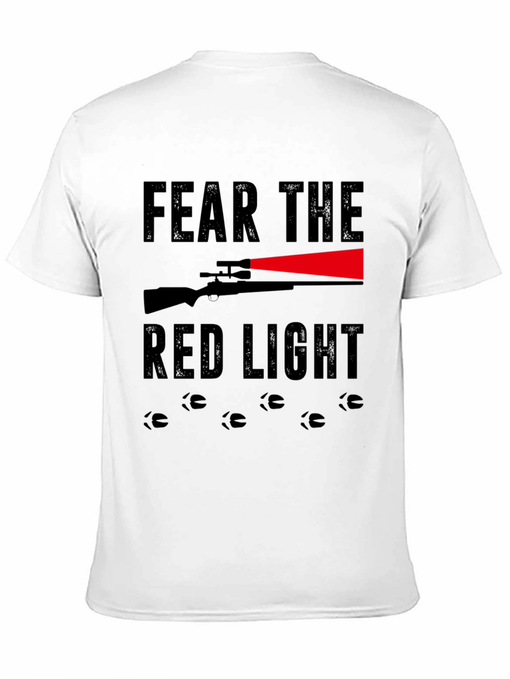 Fear the Red Light Hunting Graphic Tee