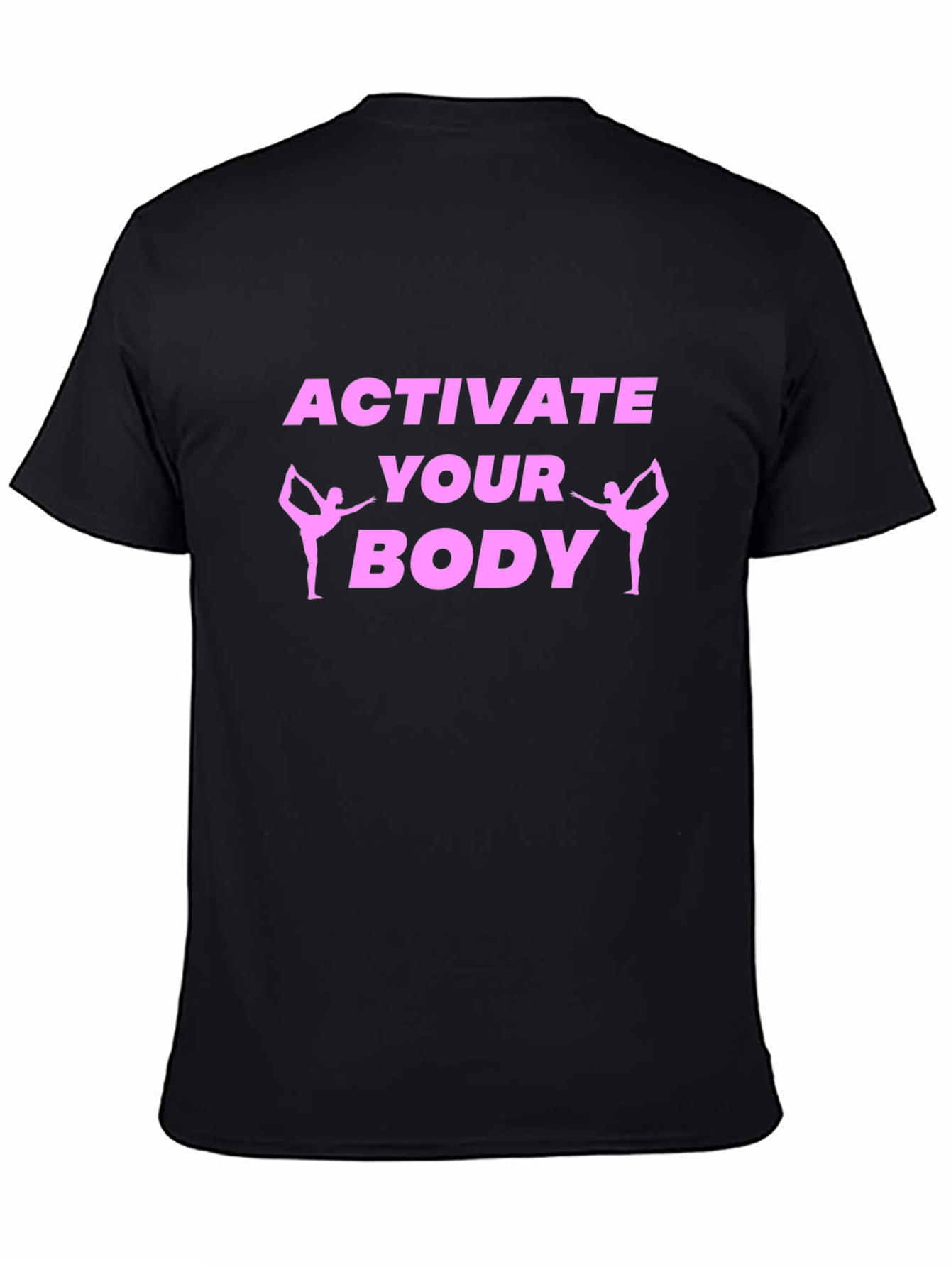 Activate Your Body Black T-Shirt