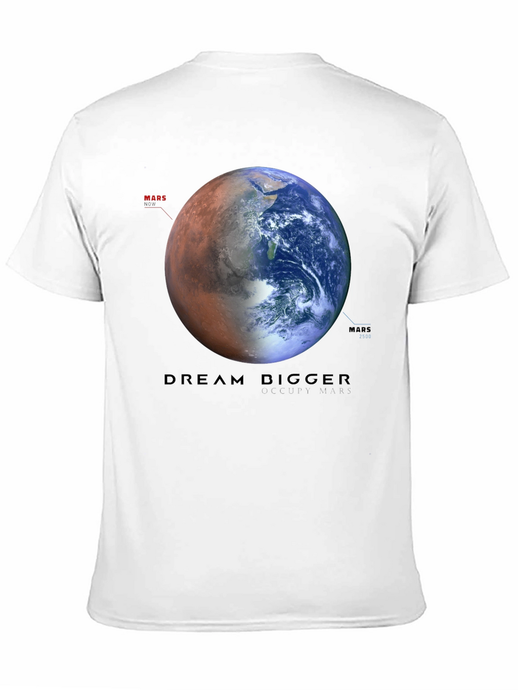 Dream Bigger Earth & Mars Graphic T-Shirt