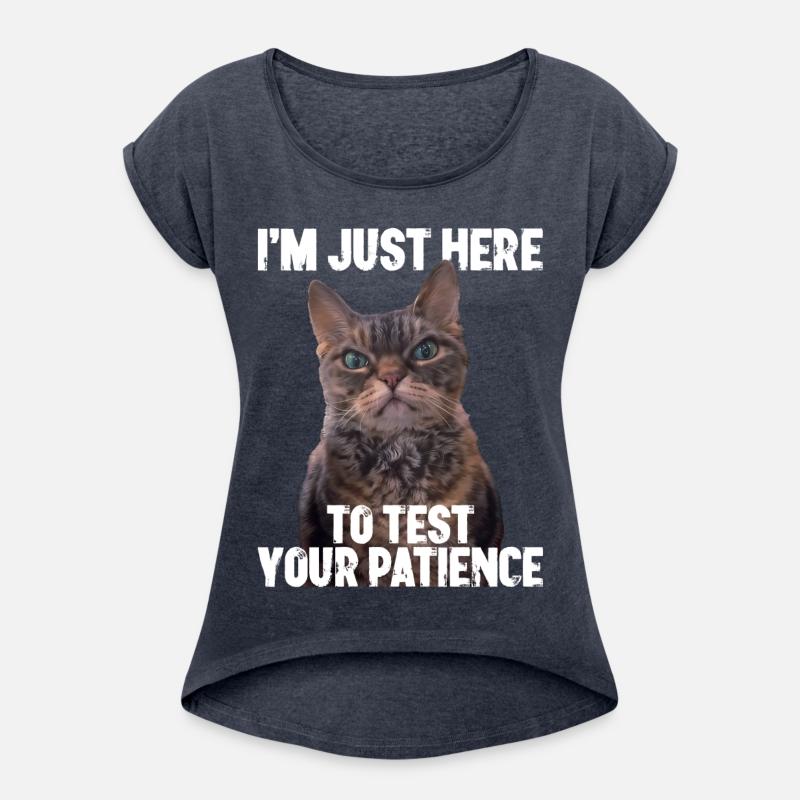 Just Here To Test Your Patience Funny Cat Gift