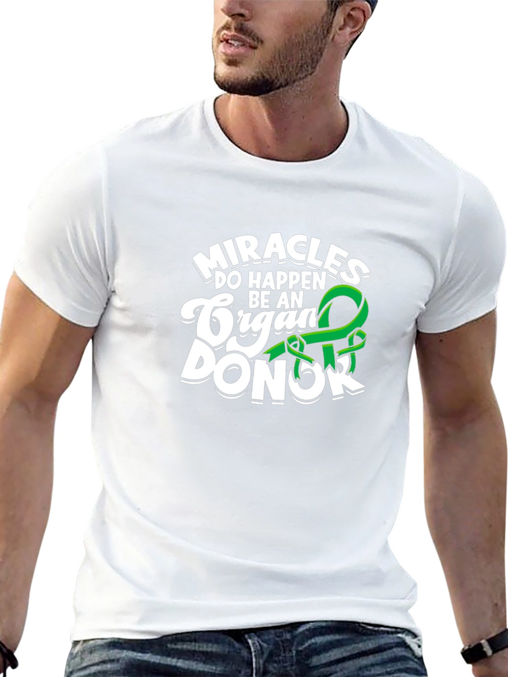 Miracles Happen Be An Organ Donor T-Shirt