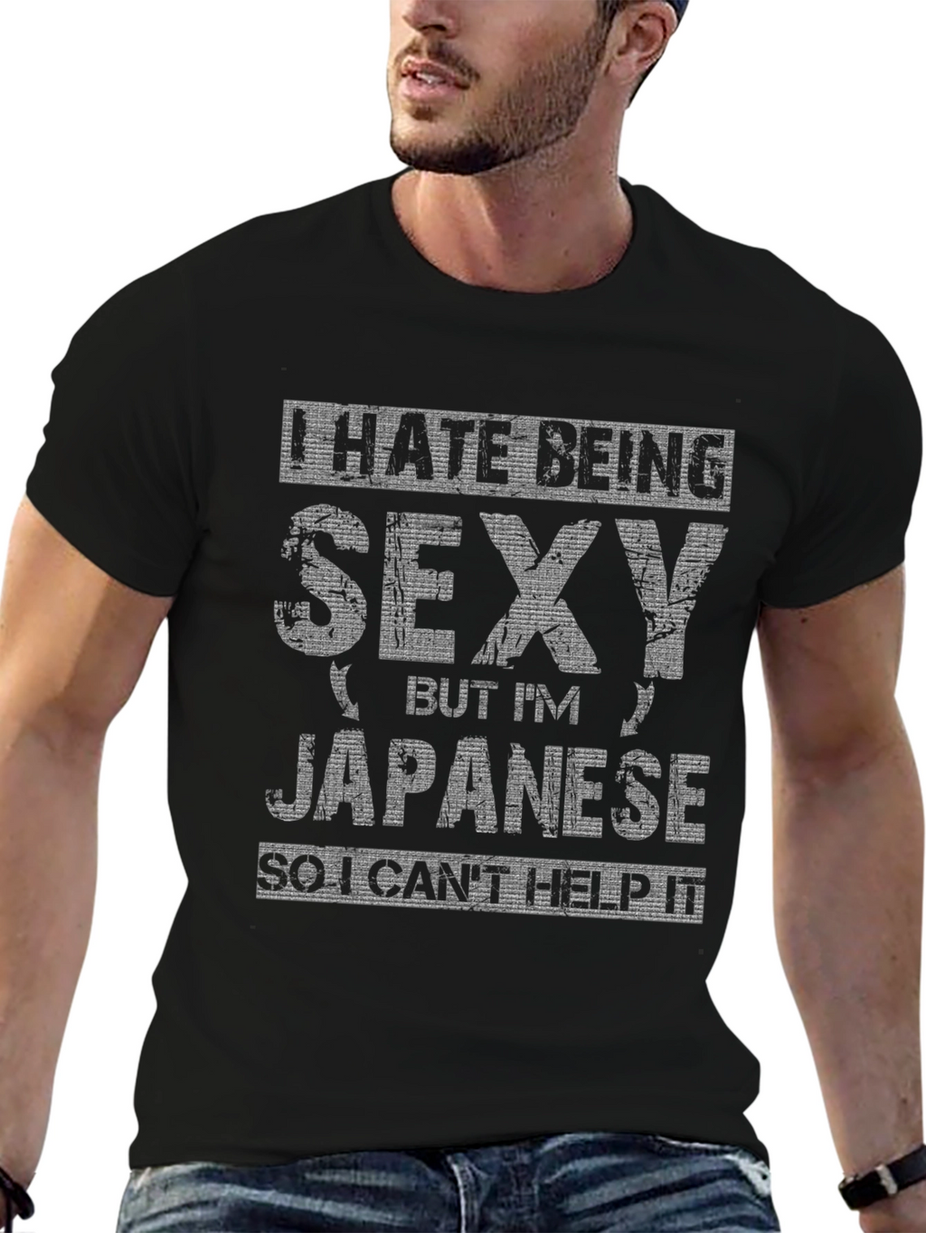 Funny I Hate Being Sexy But Im Japanese T-Shirt