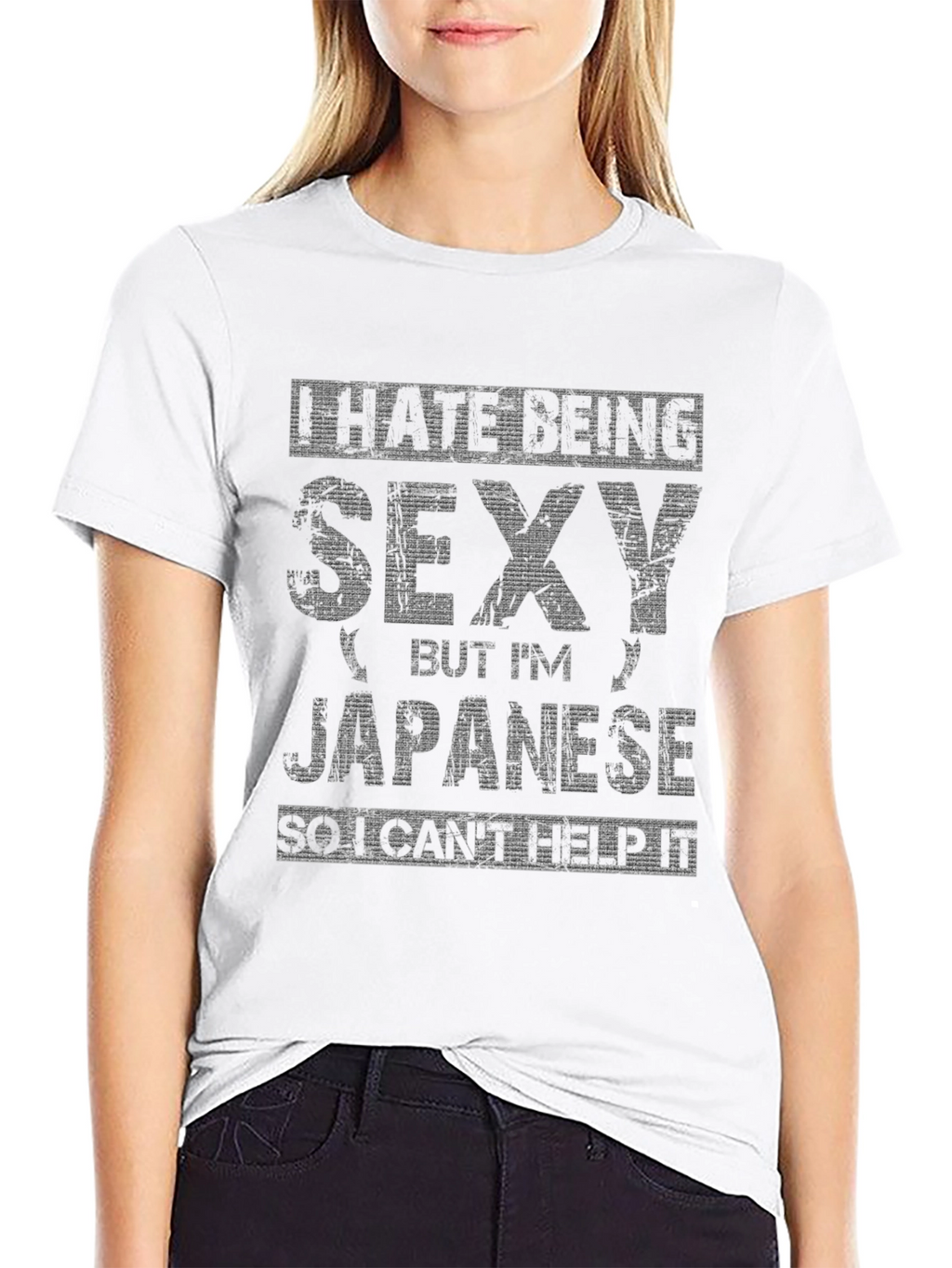 Funny I Hate Being Sexy But Im Japanese T-Shirt