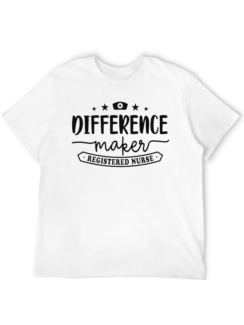 Difference Maker Registered Nurse T-Shirt