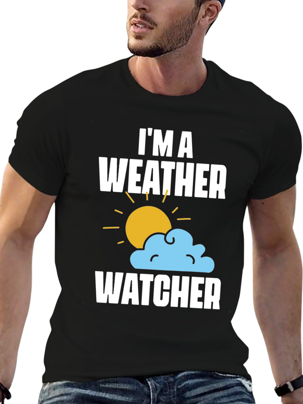 Im A Weather Watcher T-Shirt - Weather Enthusiast Tee