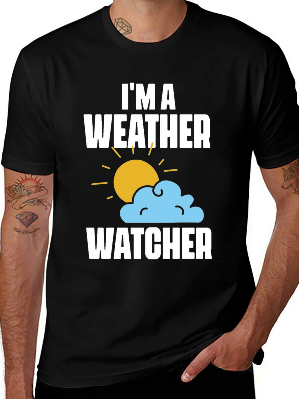Im A Weather Watcher T-Shirt - Weather Enthusiast Tee