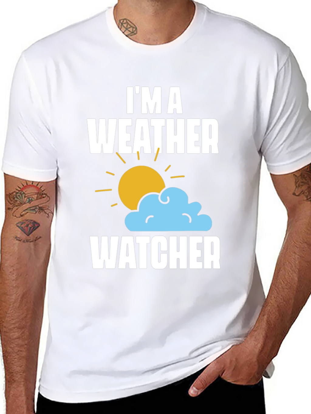 Im A Weather Watcher T-Shirt - Weather Enthusiast Tee