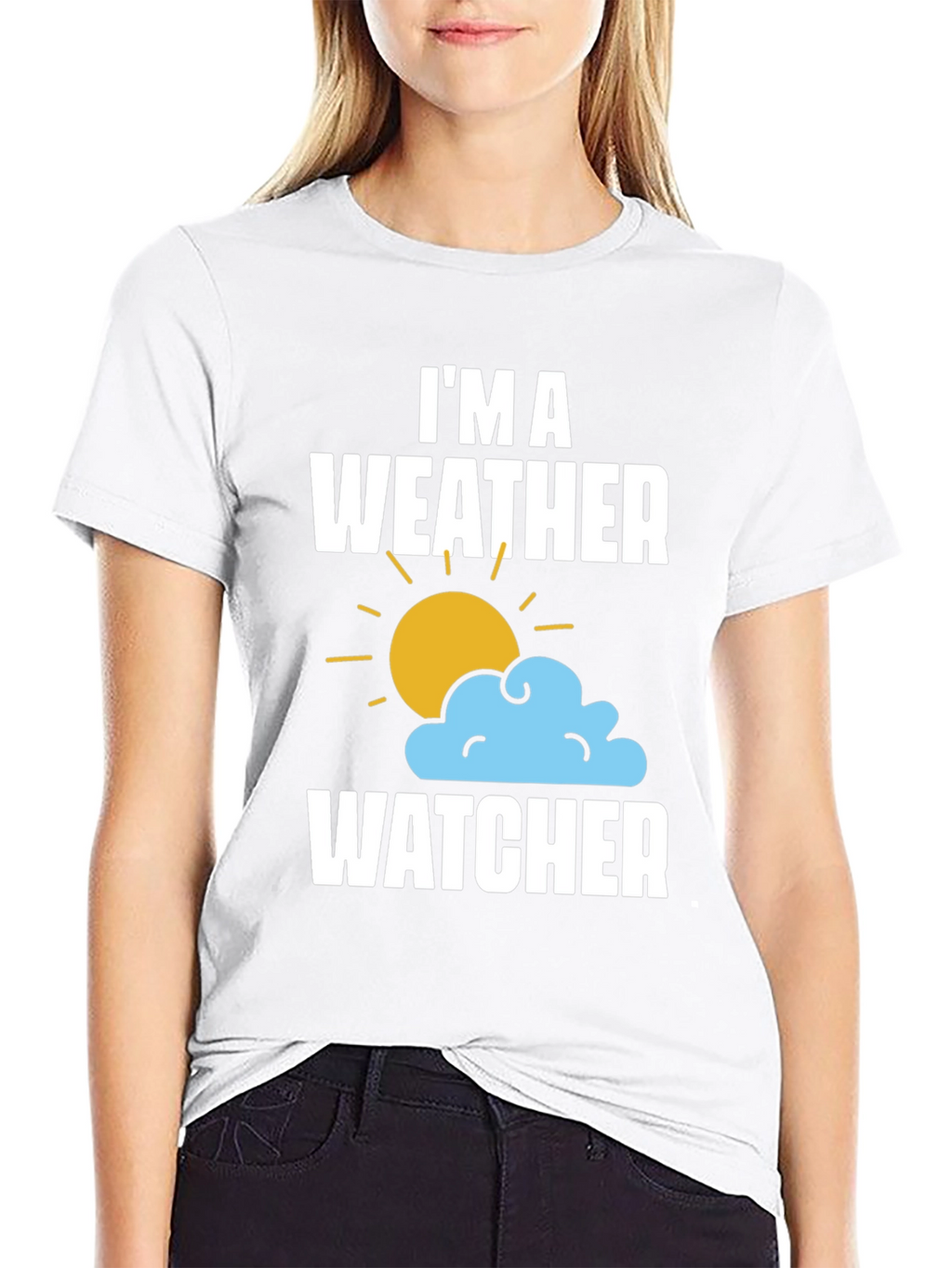 Im A Weather Watcher T-Shirt - Weather Enthusiast Tee