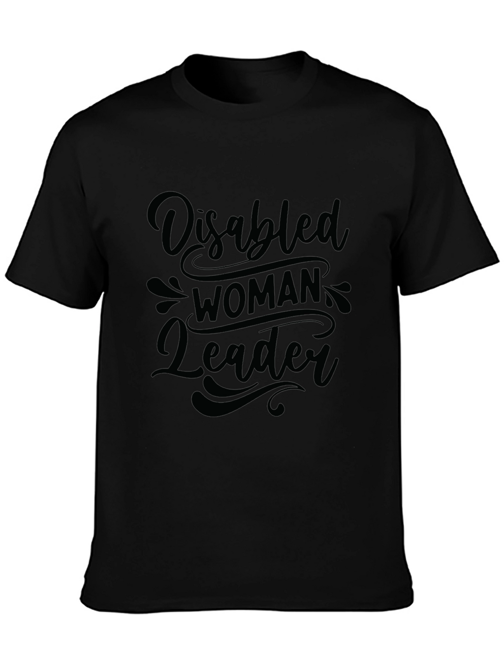 Disabled Woman Leader Graphic Tee - Empowering Black T-Shirt