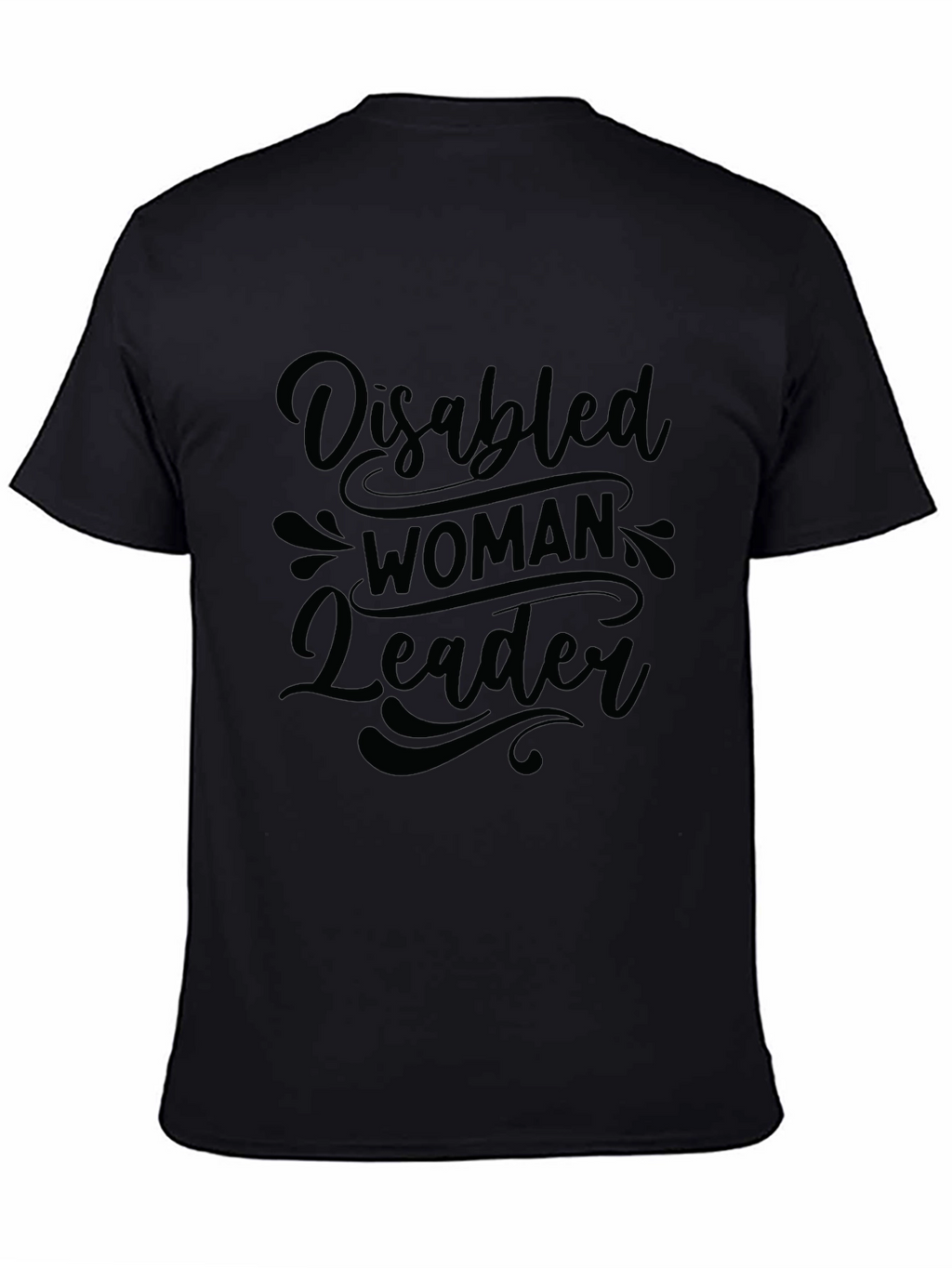 Disabled Woman Leader Graphic Tee - Empowering Black T-Shirt