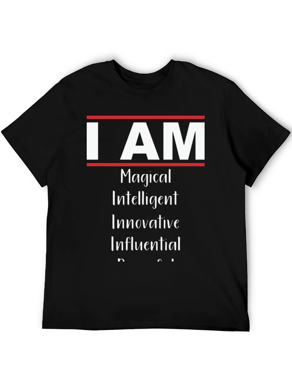I AM Magical Intelligent T-Shirt