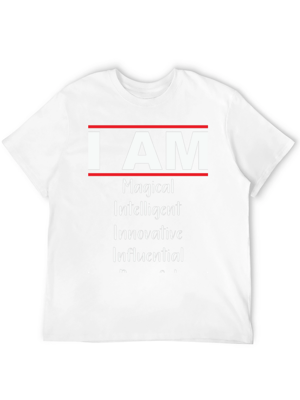 I AM Magical Intelligent T-Shirt