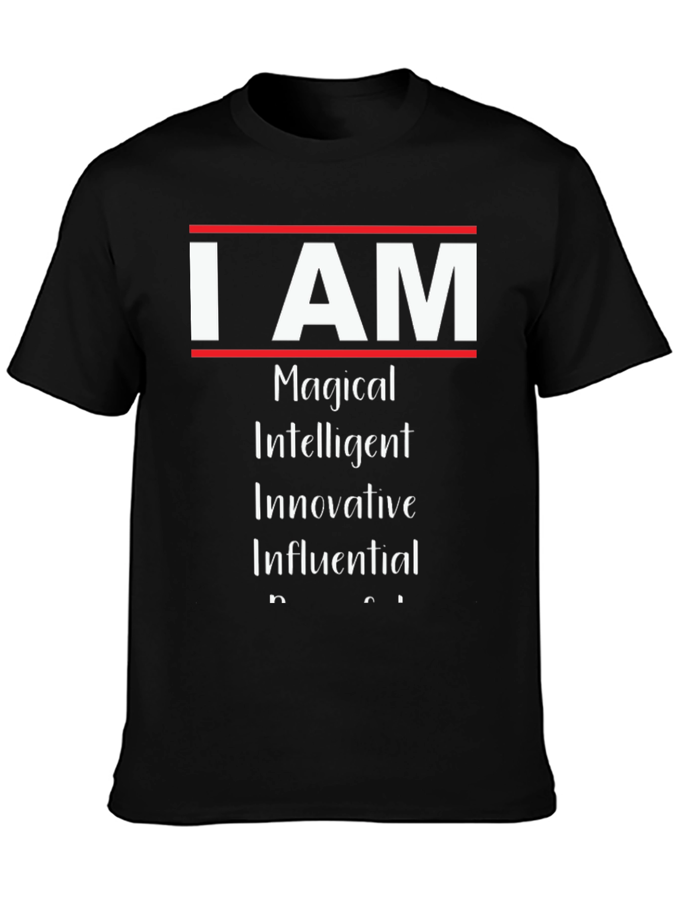 I AM Magical Intelligent T-Shirt