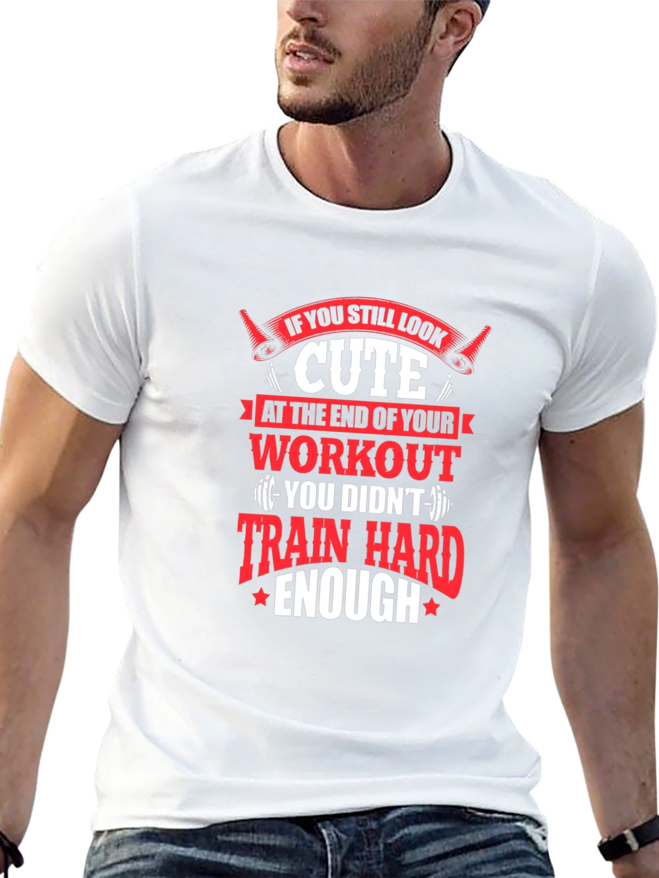 Cute Workout Motivational T-Shirt