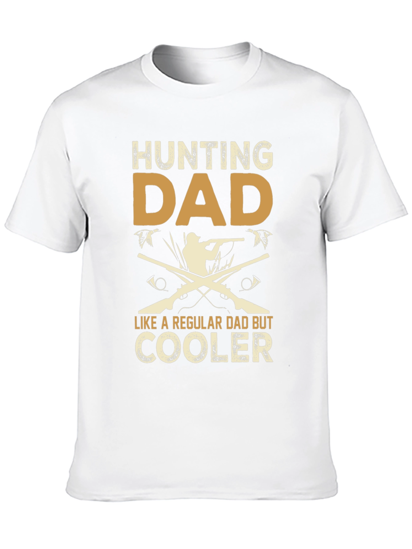Hunting Dad T-Shirt - Cooler Than Regular Dads