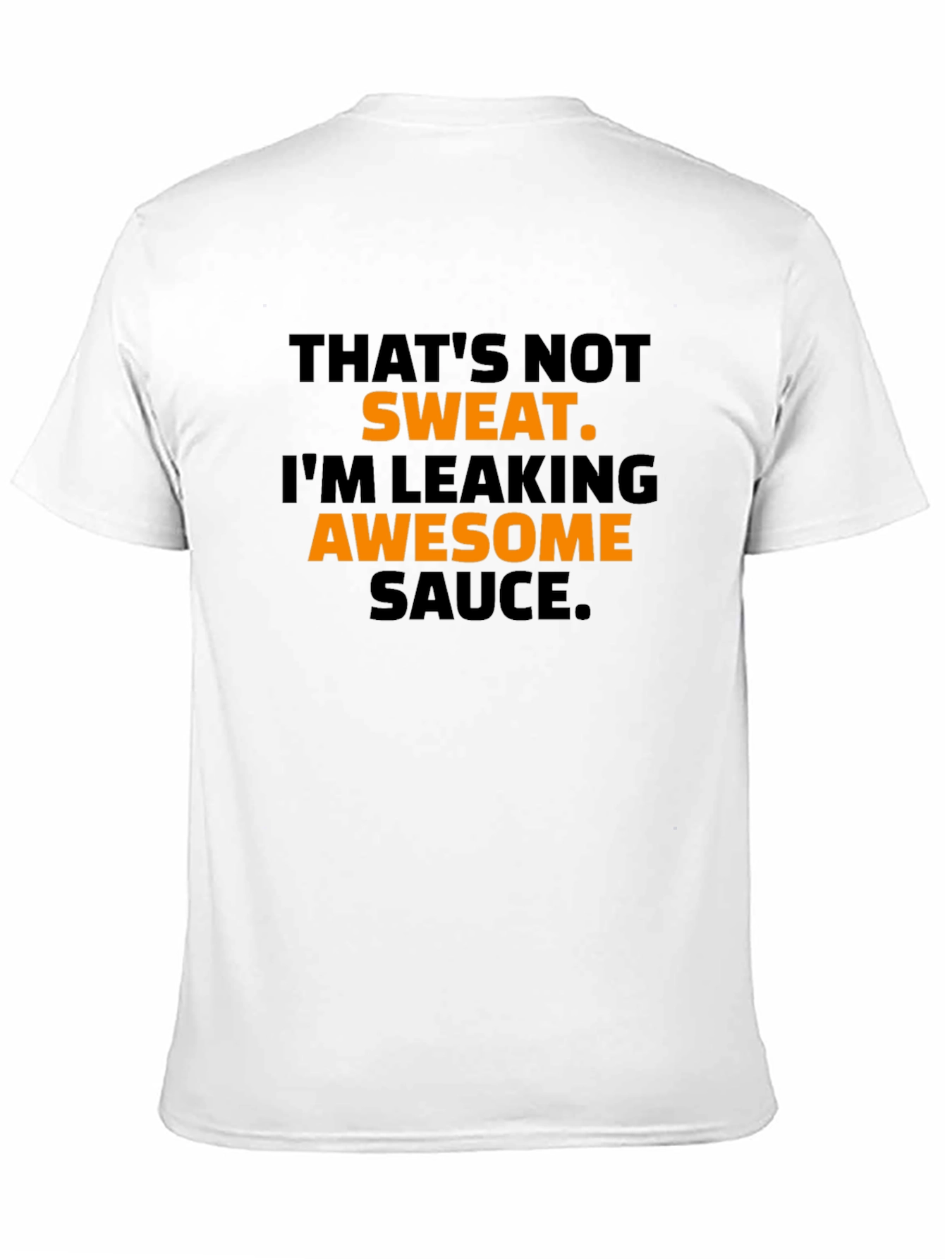 Awesome Sauce Graphic Tee - Funny Mens T-Shirt