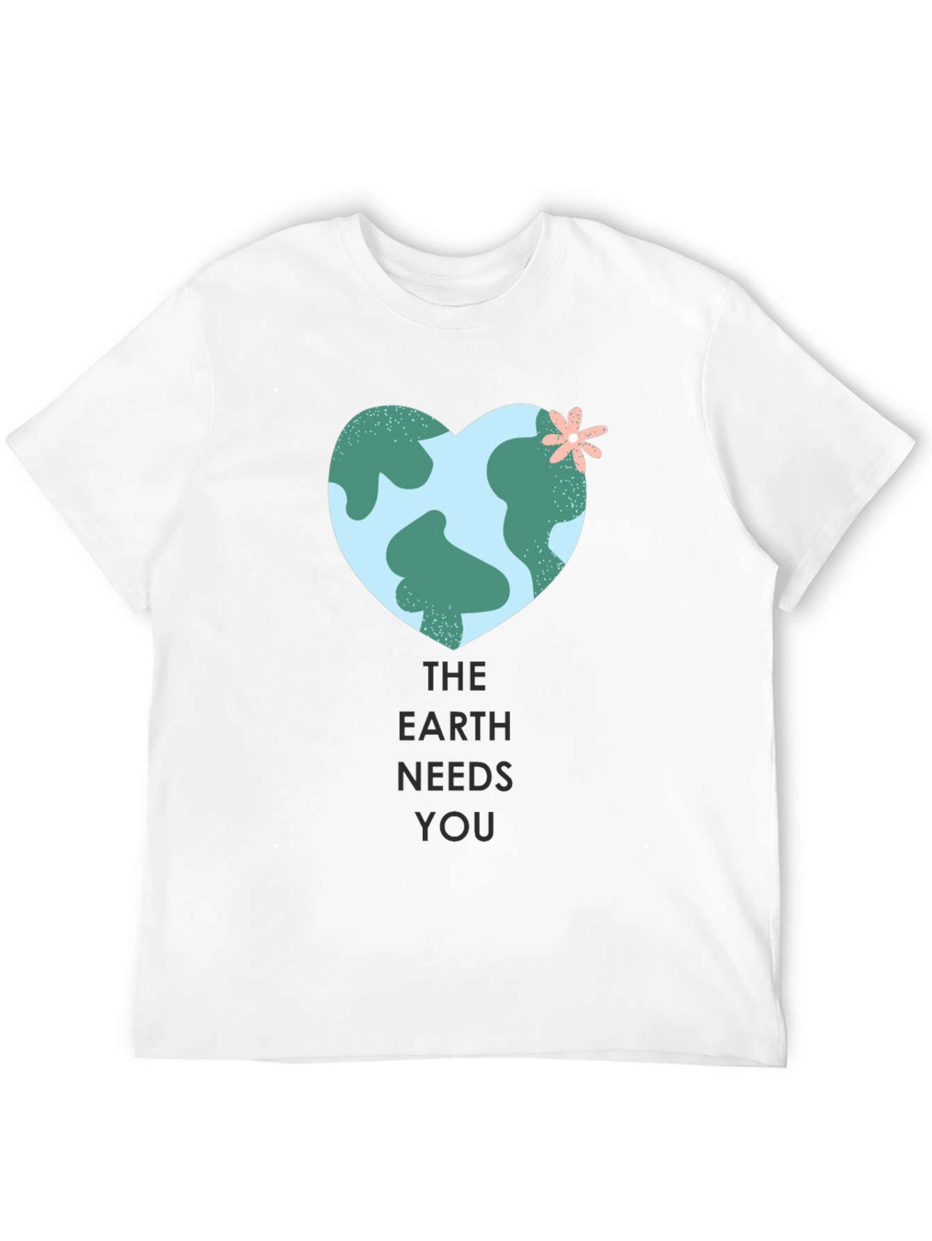 Earth Needs You Graphic Tee - Eco-Friendly Shirt
