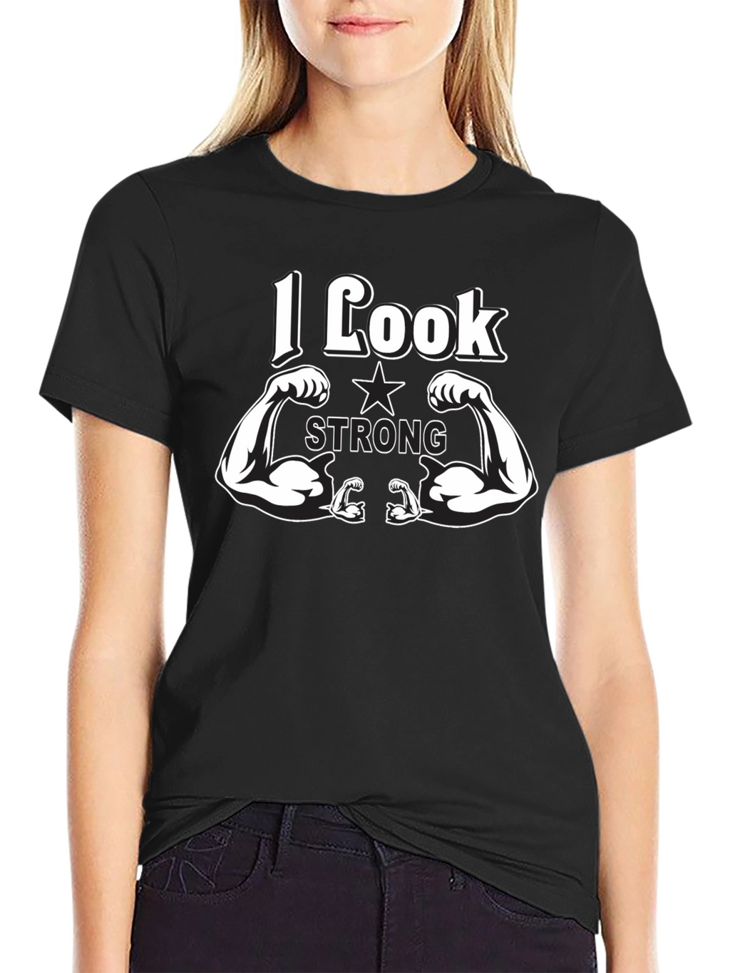 I Look Strong Black T-Shirt