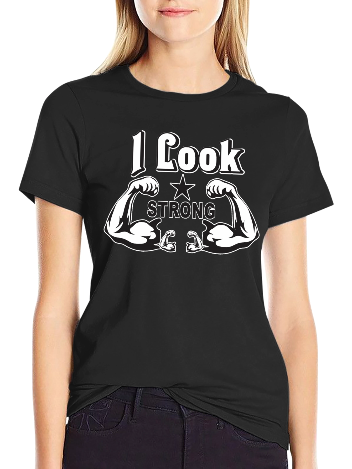 I Look Strong Black T-Shirt