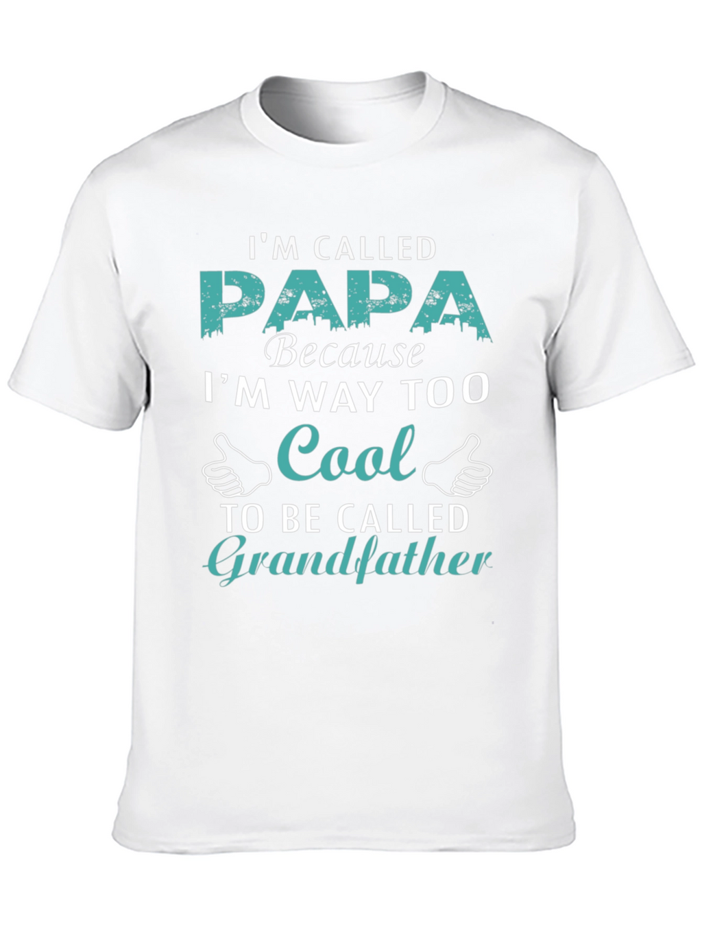 Im Called Papa Cool Grandfather T-Shirt