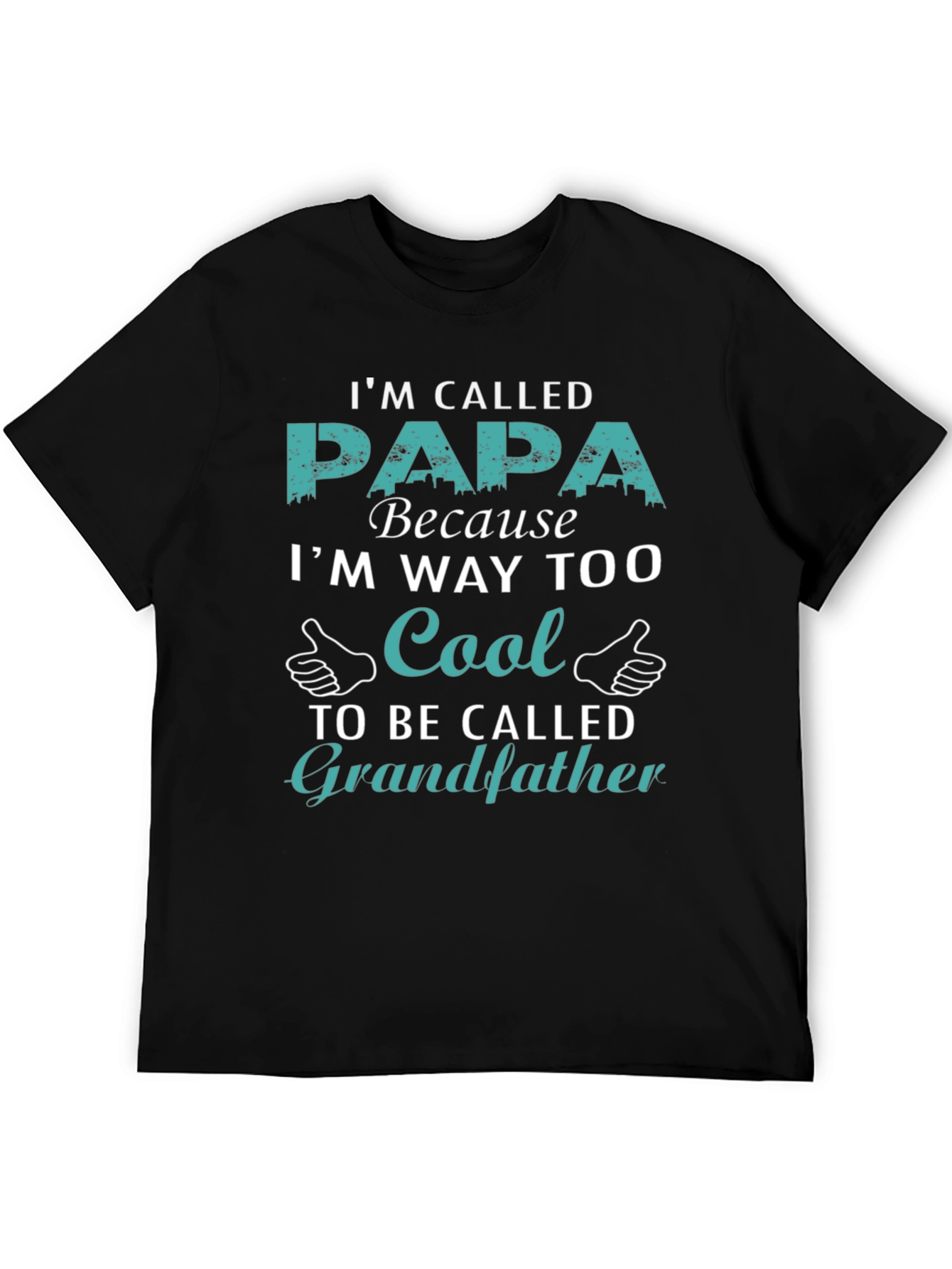 Im Called Papa Cool Grandfather T-Shirt