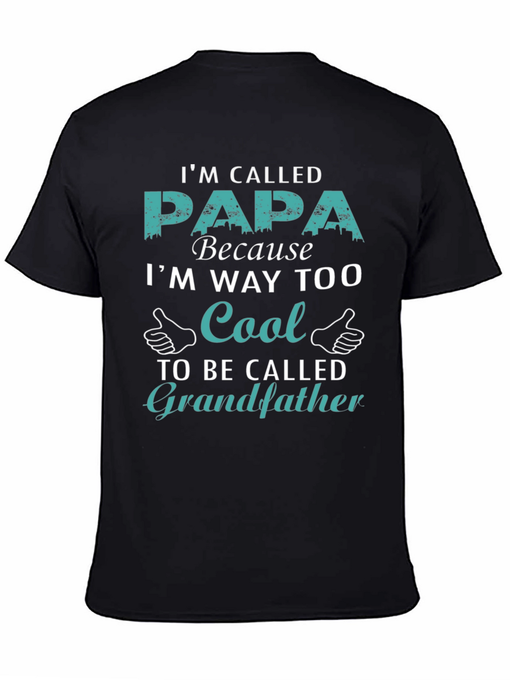 Im Called Papa Cool Grandfather T-Shirt