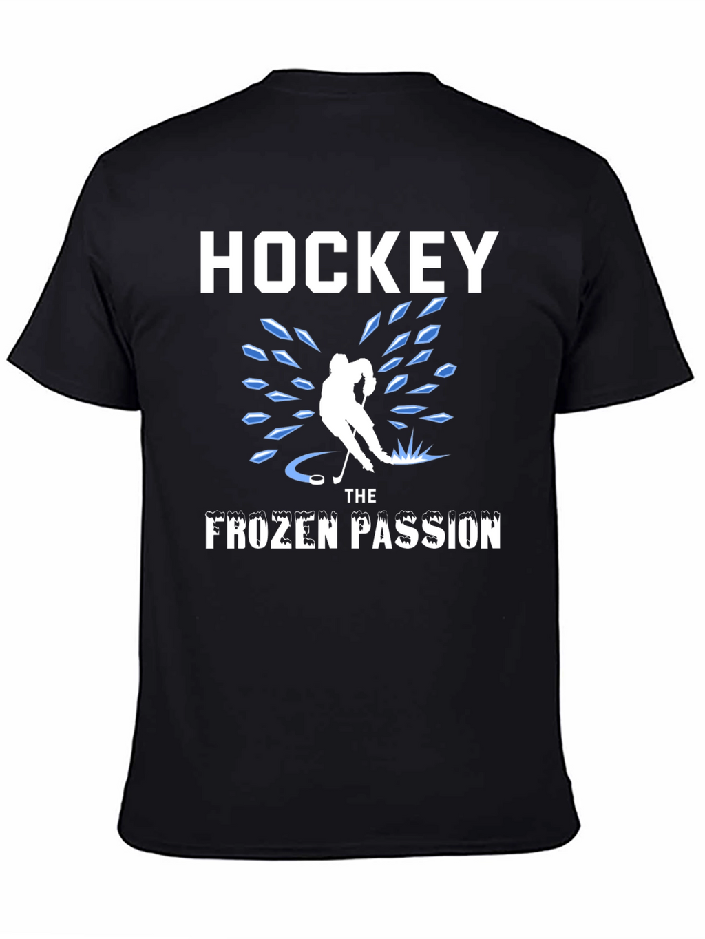 Hockey Frozen Passion T-Shirt