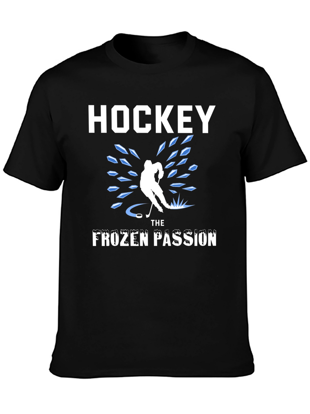 Hockey Frozen Passion T-Shirt