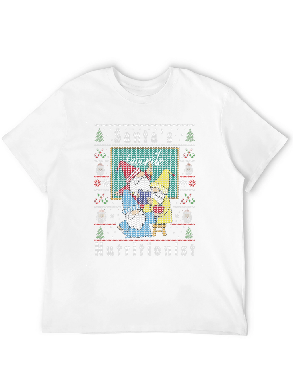 Santas Favorite Nutritionist Ugly Christmas Sweater T-Shirt