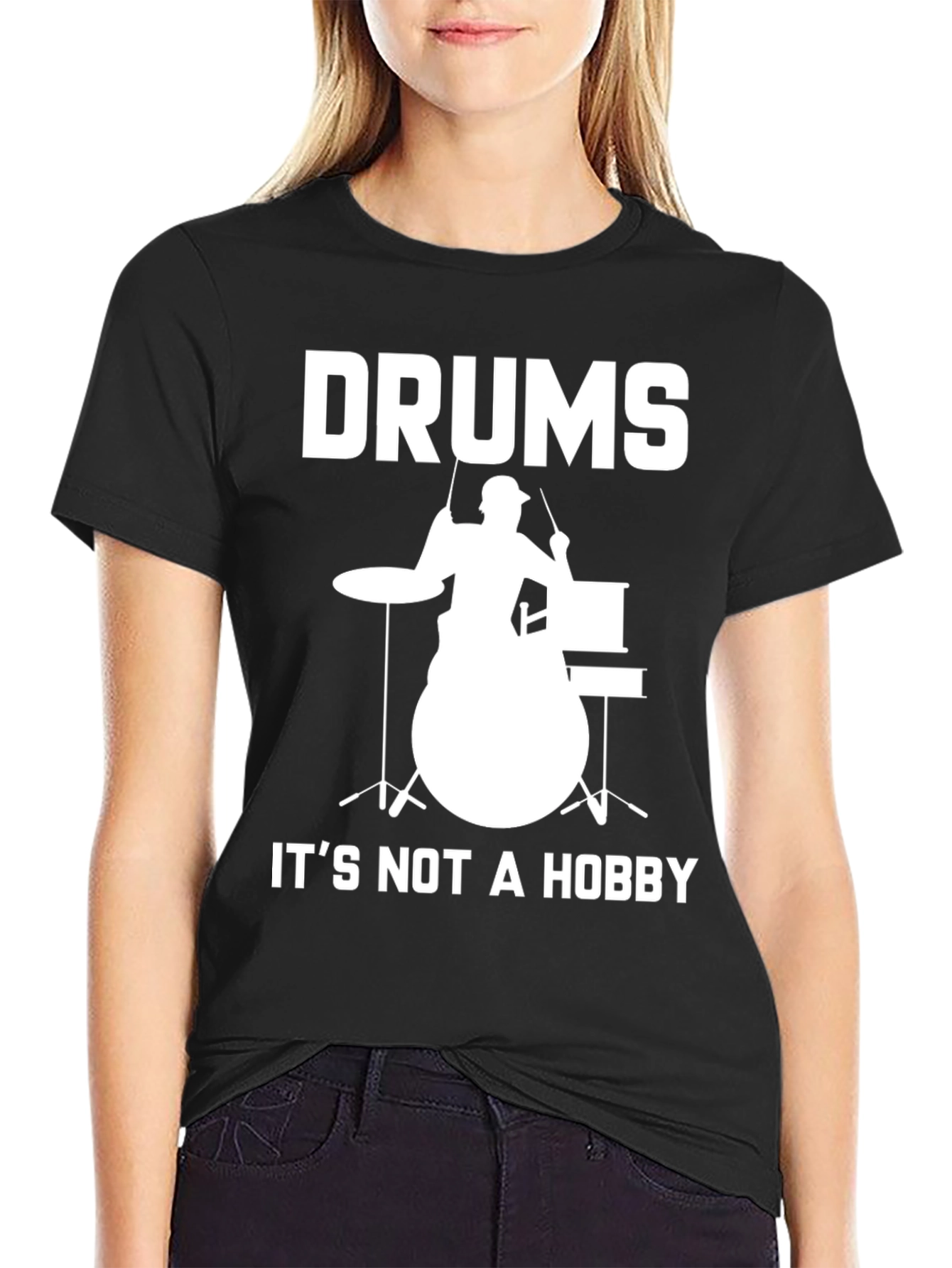 Drums Its Not a Hobby T-Shirt