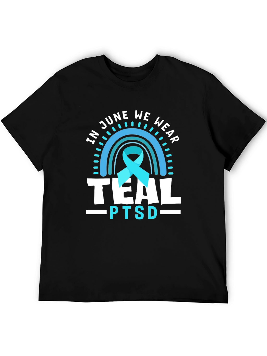 Teal PTSD Awareness T-Shirt