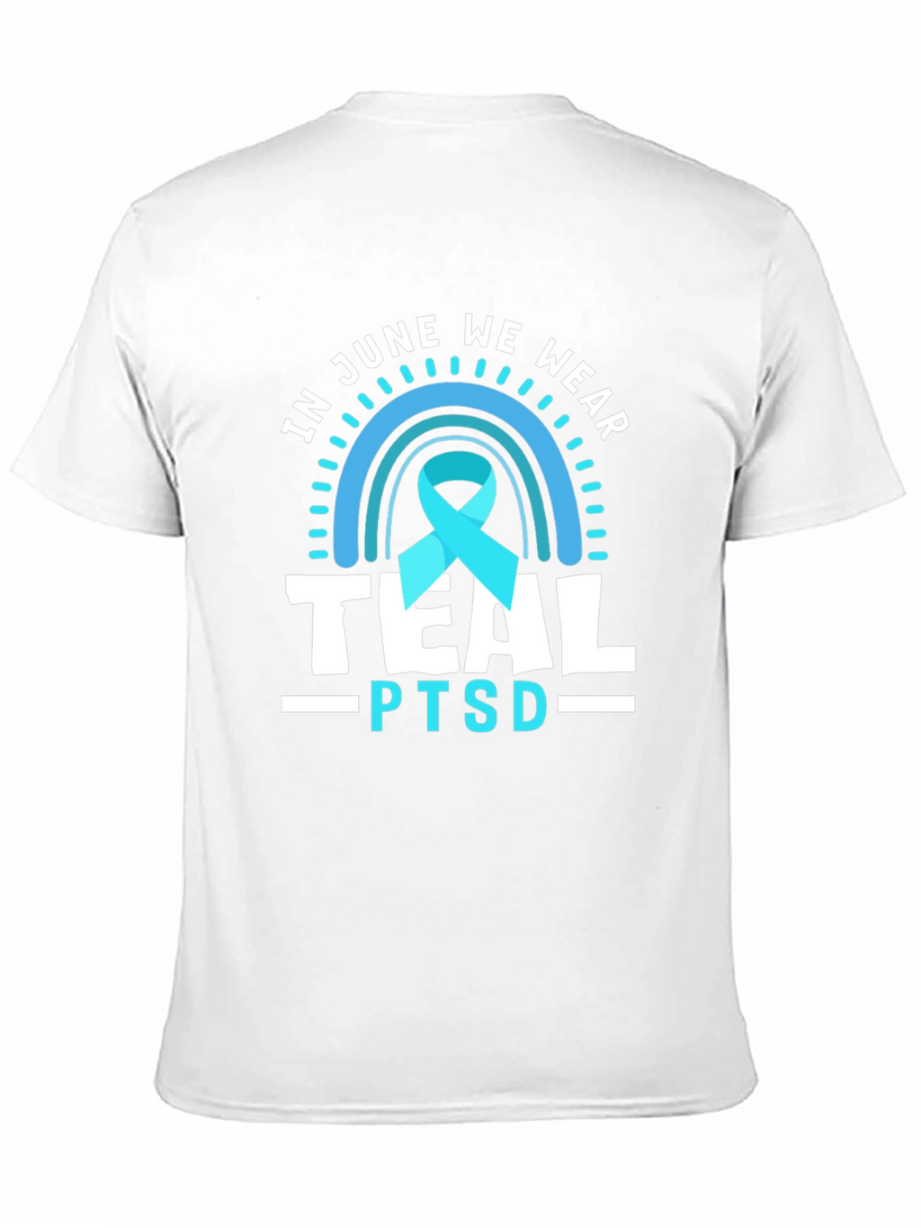 Teal PTSD Awareness T-Shirt
