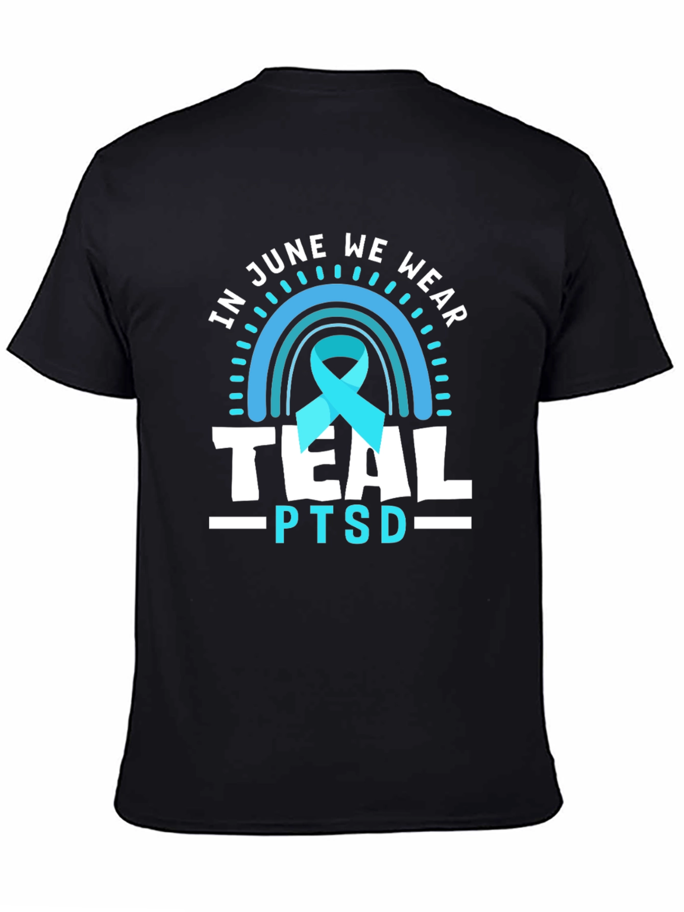 Teal PTSD Awareness T-Shirt