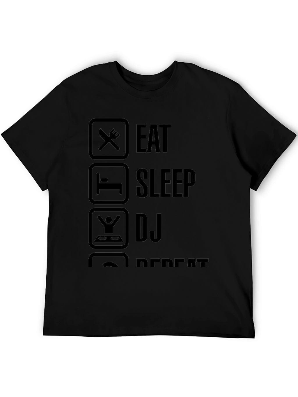 Eat Sleep DJ Repeat Graphic T-Shirt