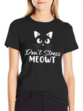 Dont Stress MEOWT Black Graphic Tee