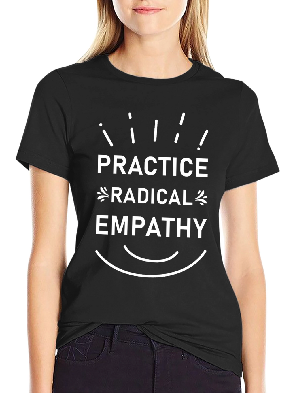 Practice Radical Empathy T-Shirt - Black Cotton Blend