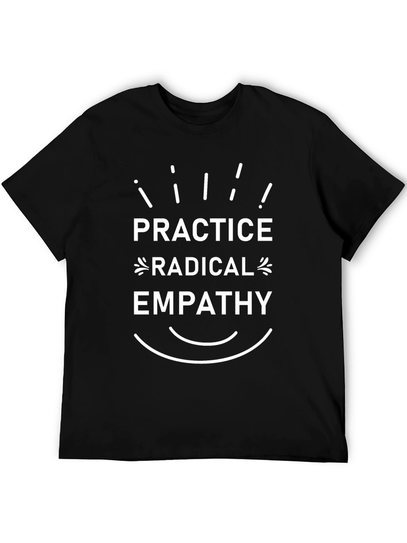 Practice Radical Empathy T-Shirt - Black Cotton Blend
