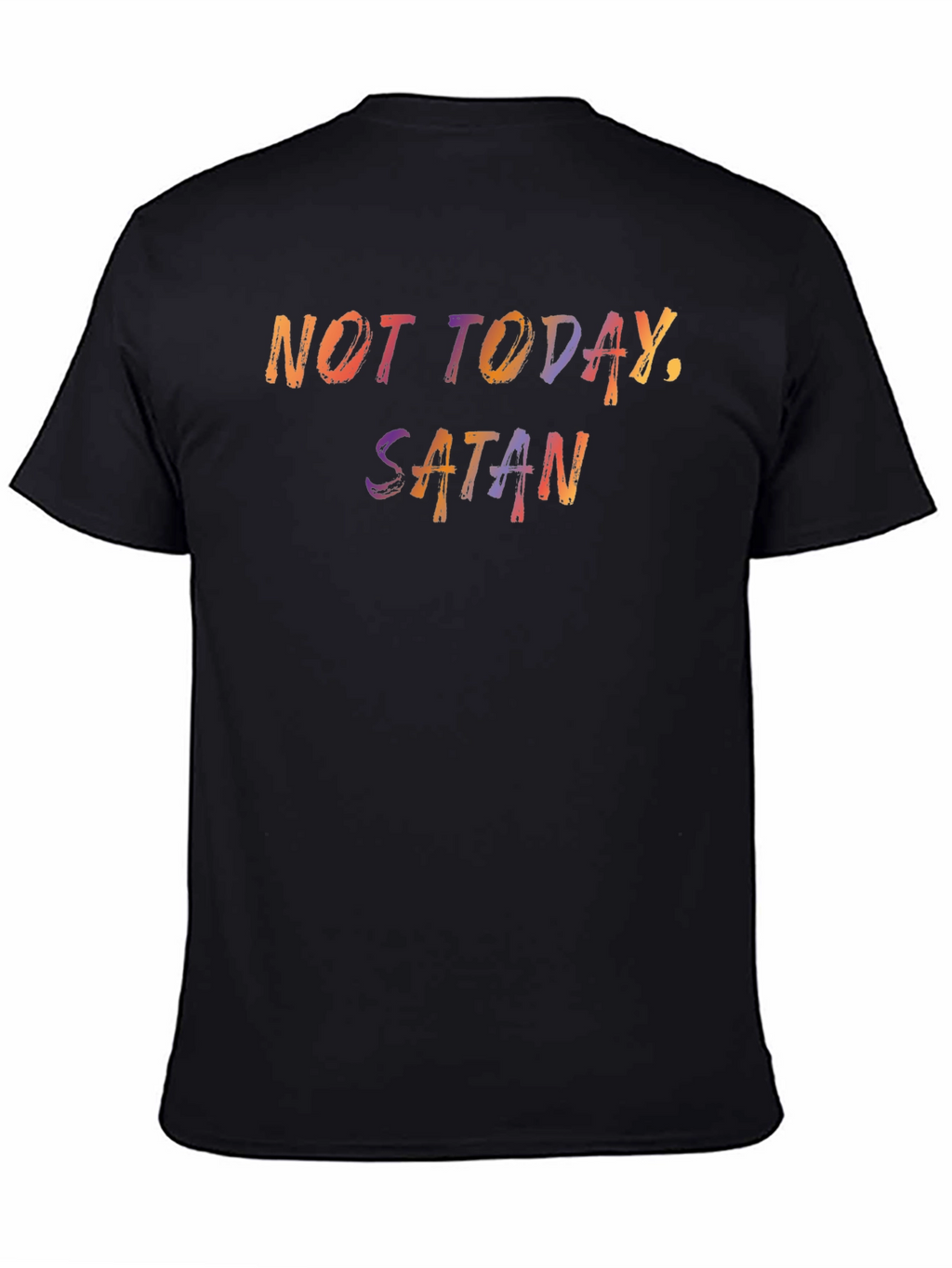 Not Today Satan Graphic Tee