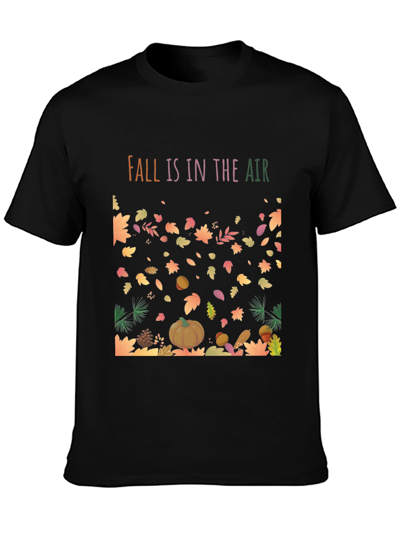 Fall Is In The Air T-Shirt