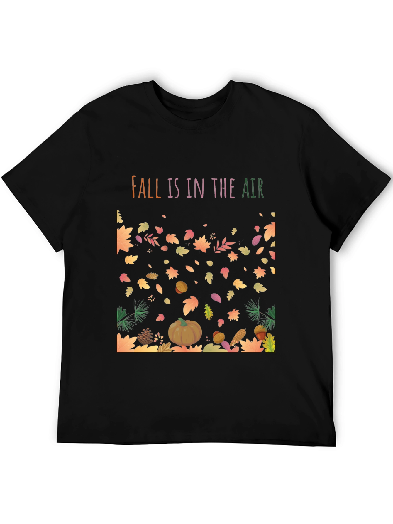 Fall Is In The Air T-Shirt