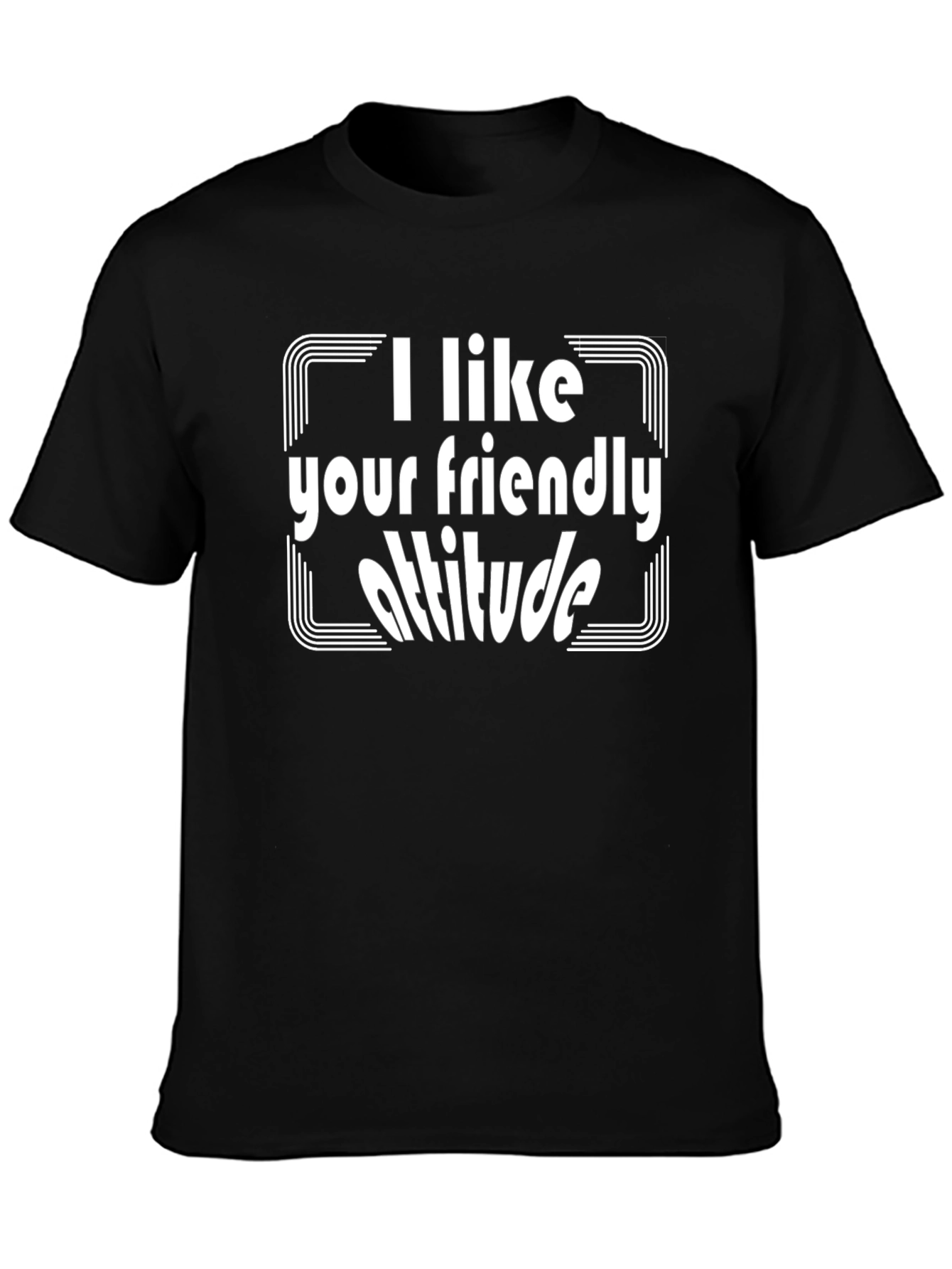 Friendly Attitude Graphic Tee - Cool Statement T-Shirt