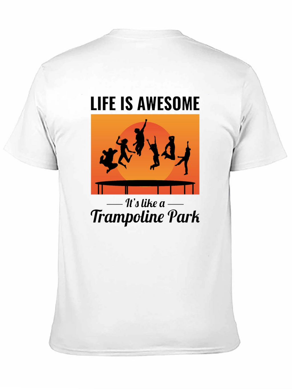 Awesome Trampoline Park Life Graphic Tee