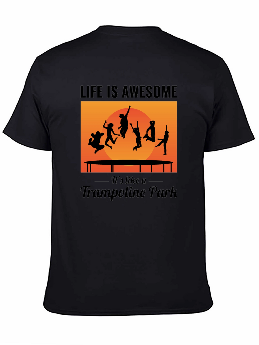 Awesome Trampoline Park Life Graphic Tee