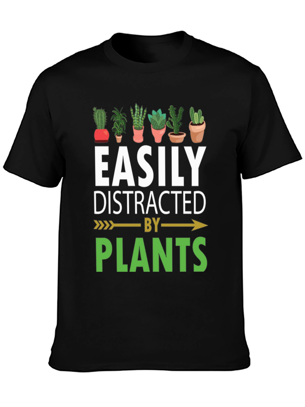 Easily Distracted By Plants T-Shirt