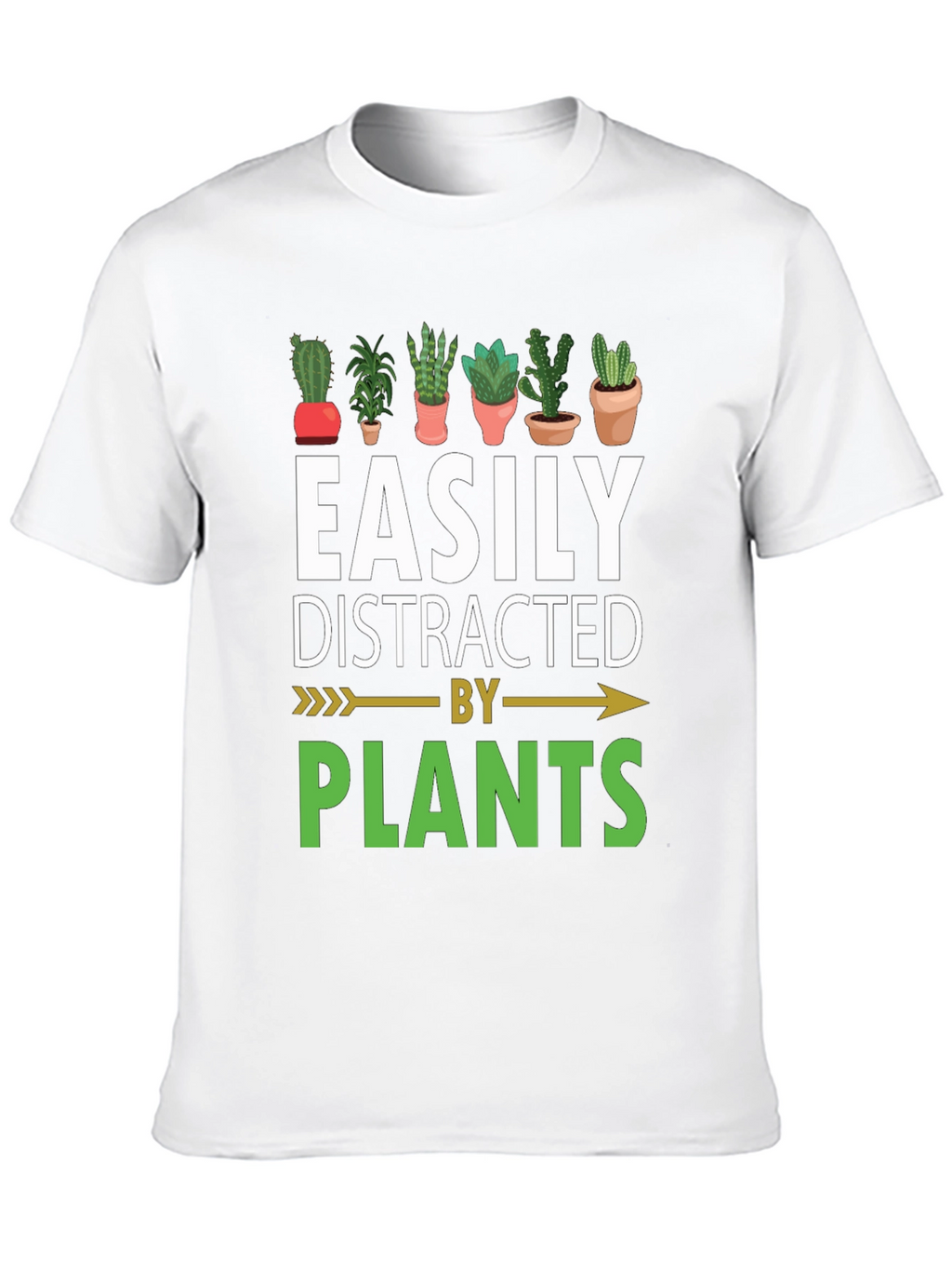 Easily Distracted By Plants T-Shirt