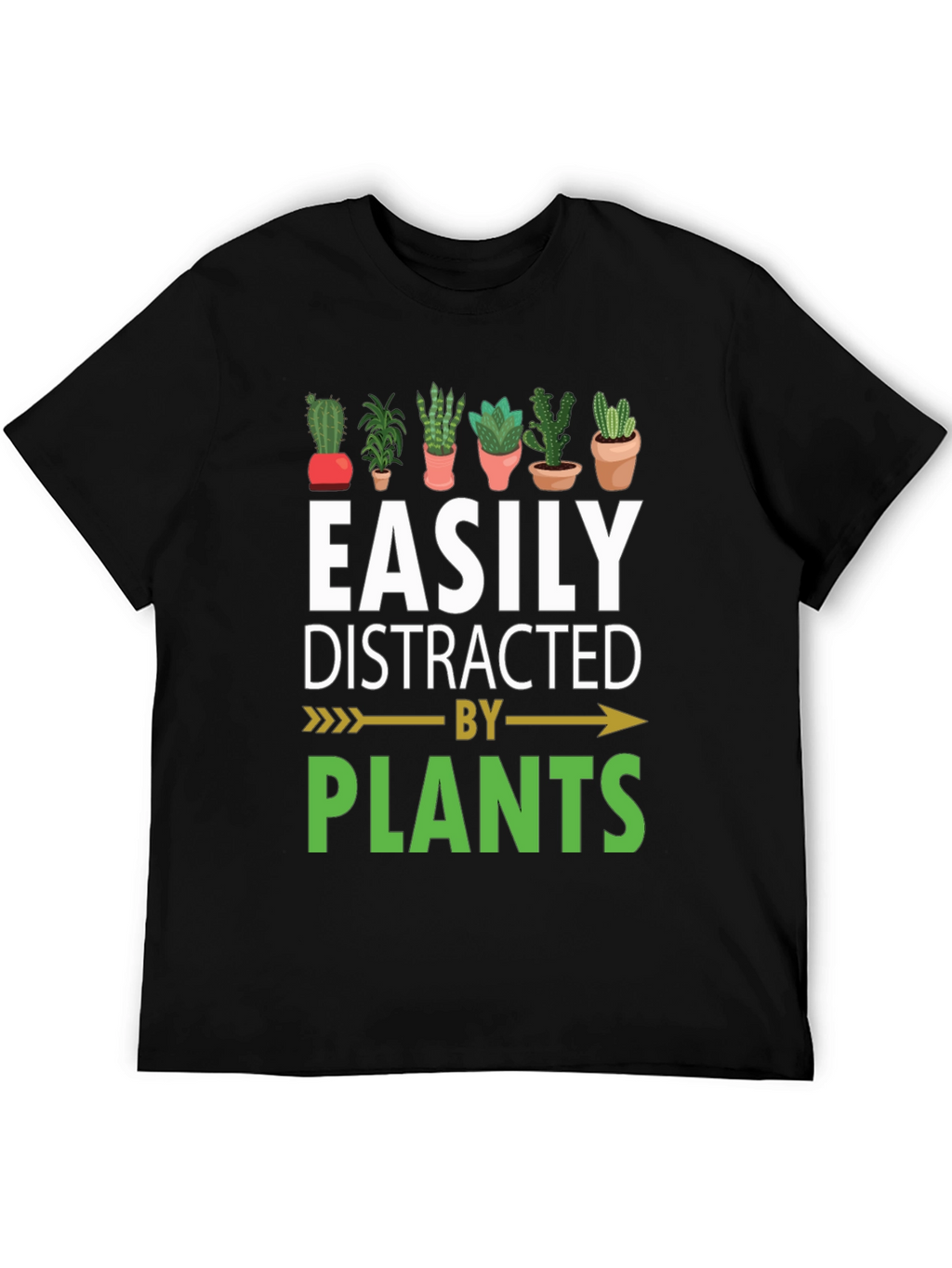 Easily Distracted By Plants T-Shirt
