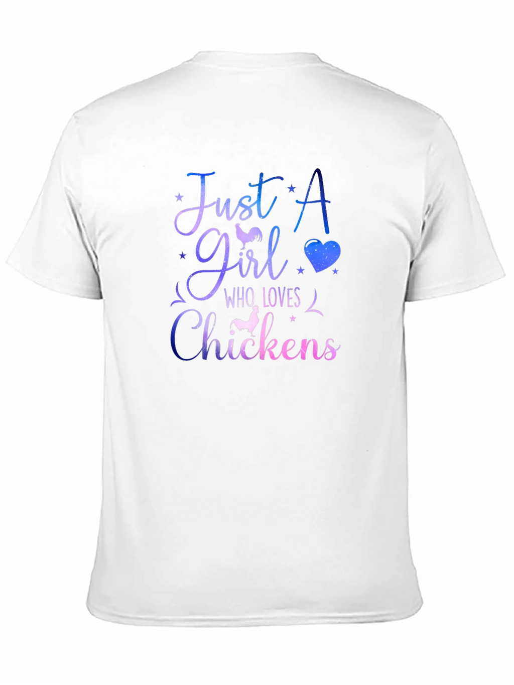 Just a Girl Who Loves Chickens T-Shirt
