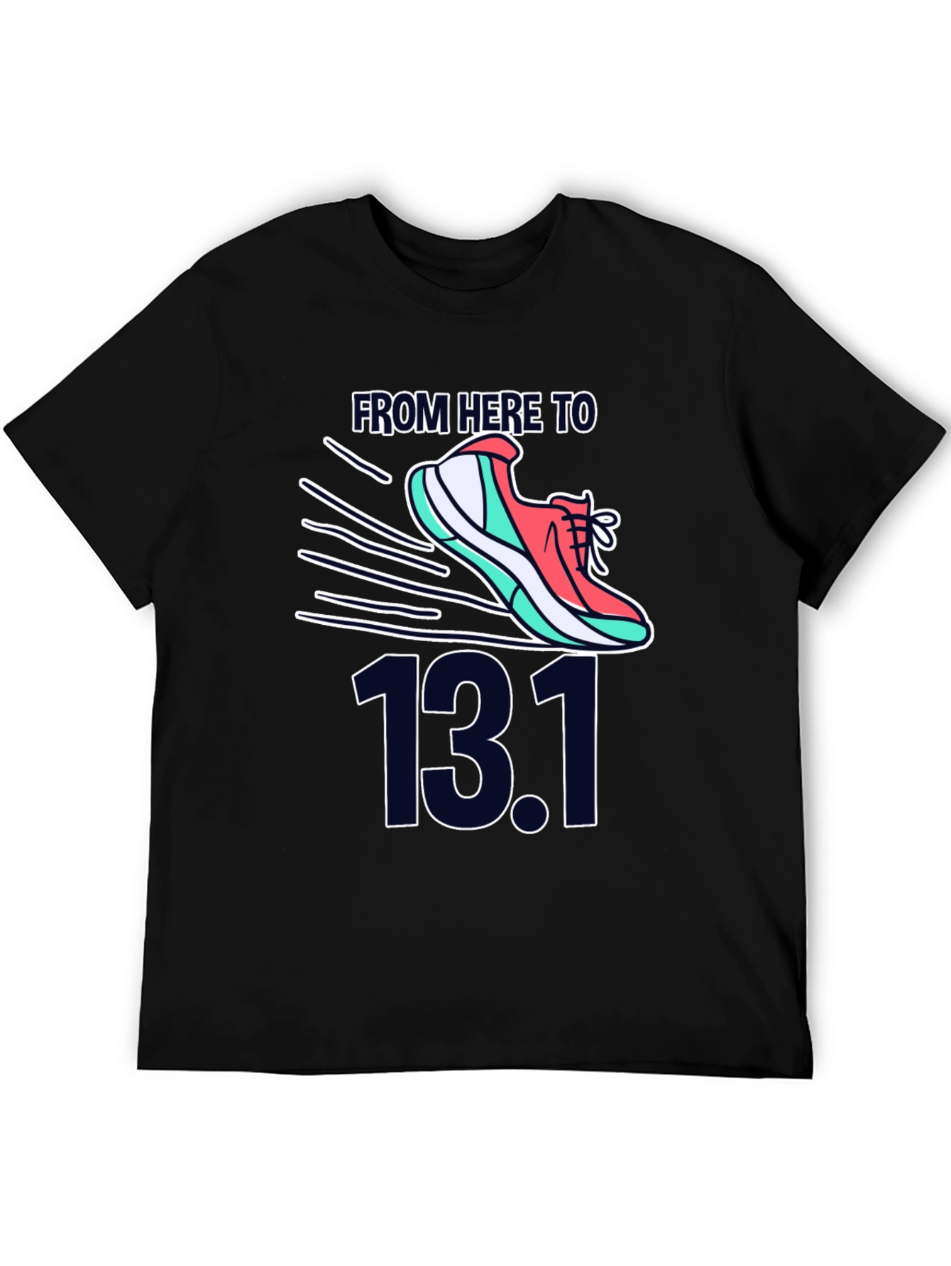 From Here To 13.1 Running Shirt