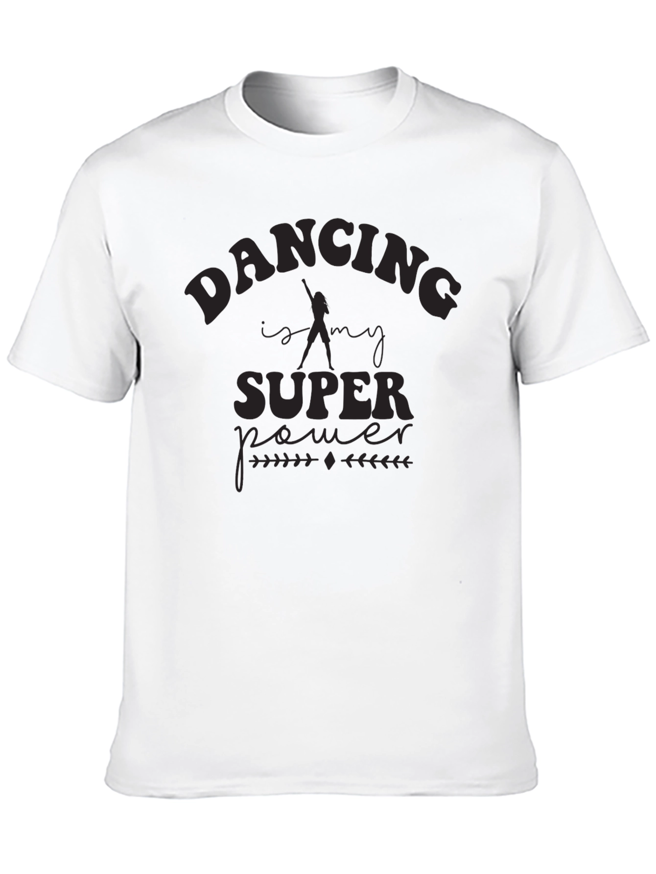 Dancing Is My Superpower Black T-Shirt